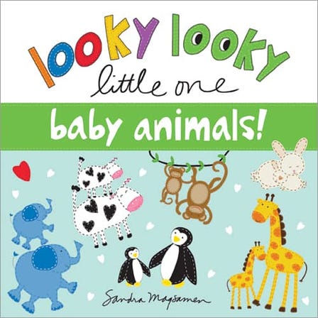 Looky Looky Little One - Baby Animals