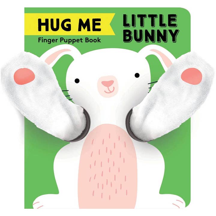 Hug Me Little Bunny: Finger Puppet Book