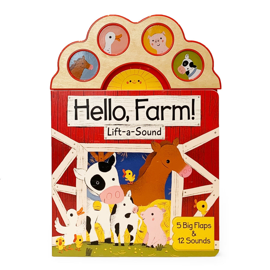 Hello, Farm! Lift-A-Flap Animal Sound Book