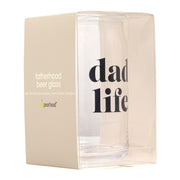 Dad Life Glass