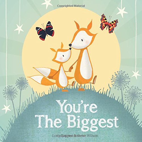 You're The Biggest