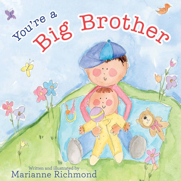 You're A Big Brother by Marianne Richmond