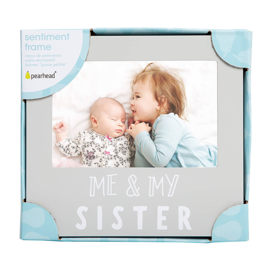 Me and My Sister Sentiment Frame - Gray
