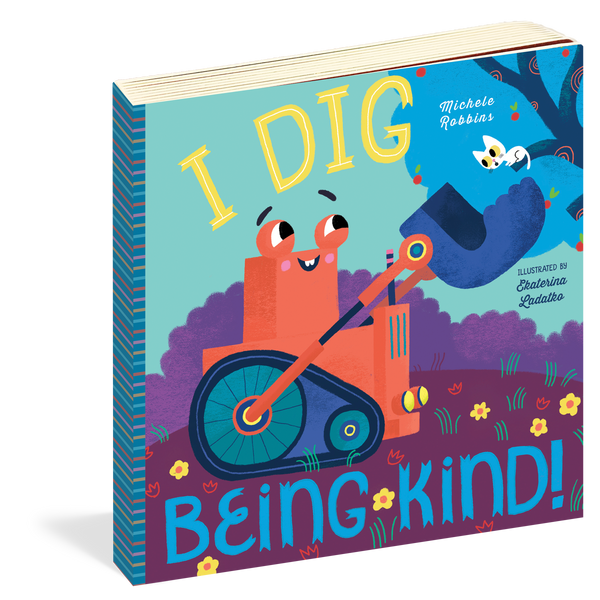 I Dig Being Kind!