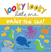 Looky Looky Little One - Under the Sea!