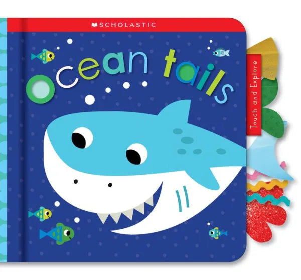 Ocean Tails - Touch and Explore Book
